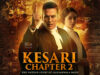 Kesari Chapter 2 Day Wise Detailed Box Office Collection | India and Overseas A gripping movie poster for "Kesari Chapter 2" featuring a confident man in a lawyer’s robe, a determined woman, and scenes of a historic battle with soldiers, highlighting themes of justice, bravery, and the untold story of Jallianwala Bagh.