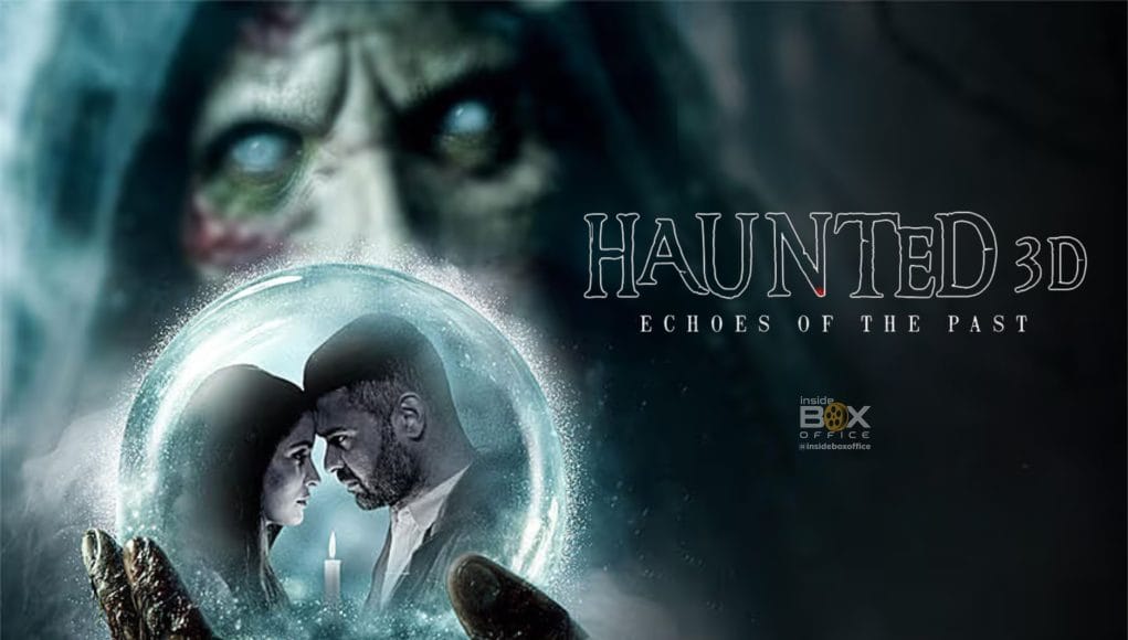 Haunted 3d echoes of the past upcoming film.jpg