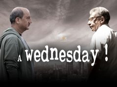 The Story Of An Ordinary Man’s Extraordinary Wrath | A Wednesday Review A Wednesday Film Review And Release Date 2008