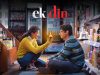 Ek Din Box Office Collection – A Hit Or Flop Romantic Drama? Daily Box Office Of Ek Din