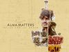Alma Matters: Inside The Iit Dream – A Look Beyond The Iit Dream Alma Matters Inside The Iit Dream