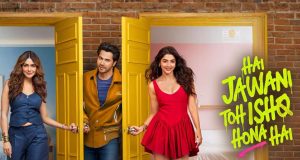 How Much Is The Hai Jawani Toh Ishq Hona Hai Box Office Collection? Homepage - Inside Box Office