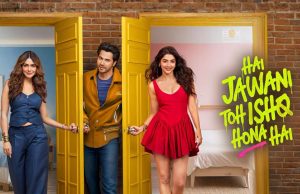 How Much Is The Hai Jawani Toh Ishq Hona Hai Box Office Collection? Box Office - Inside Box Office