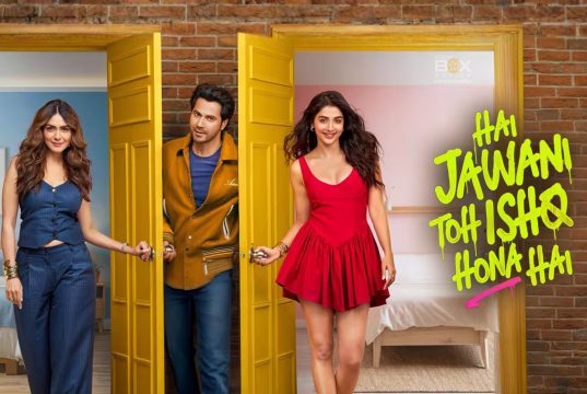 How Much Is The Hai Jawani Toh Ishq Hona Hai Box Office Collection? Homepage - Inside Box Office