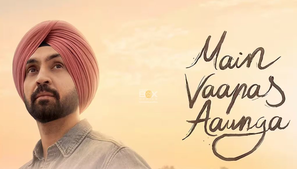 Main Vaapas Aaunga box office collection.jpg