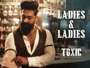 Toxic Ladies And Ladies Teaser: Is The Hype Going Down? Movies - Inside Box Office